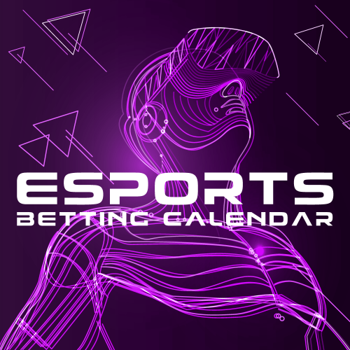 Esports Betting Calendar – Esports